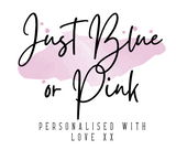 Just Blue or Pink