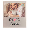 Cheerfull Aluminium Frame - Love You Nana - Just Blue or Pink