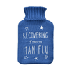 Man Flu' Hot Water Bottle